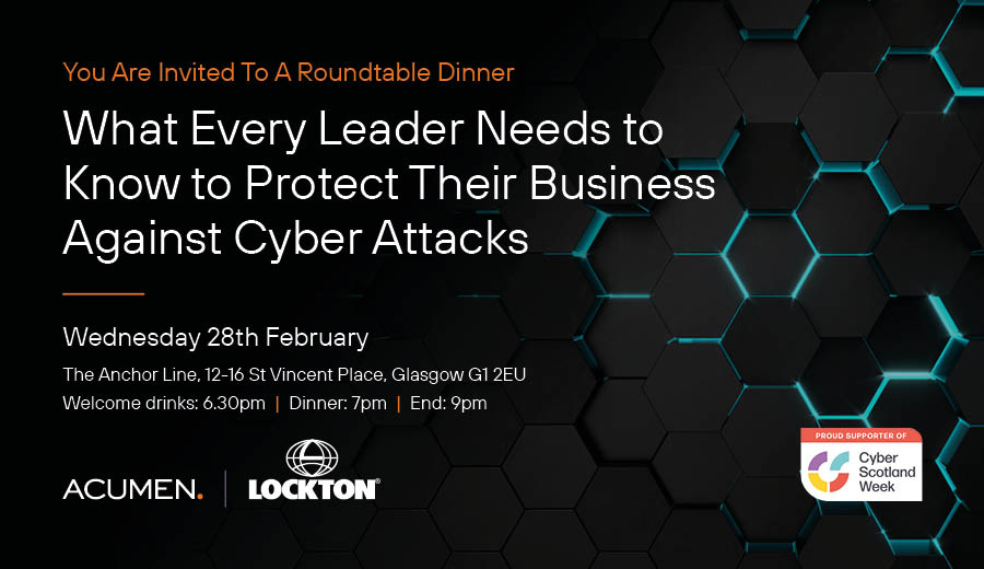 A Round Table Dinner – What Every Leader Needs to Know to Protect Their Business Against Cyber Attacks
