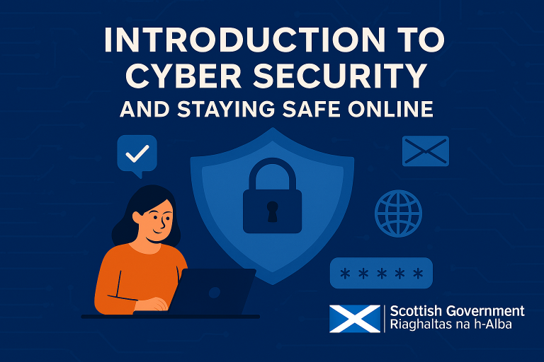 Introduction to cyber security and staying safe online